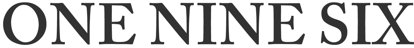 ONE NINE SIX